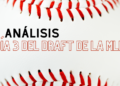 Día 3 del Draft de la MLB
