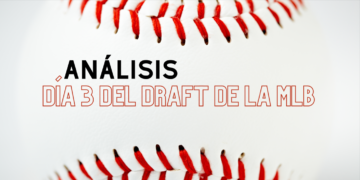 Día 3 del Draft de la MLB
